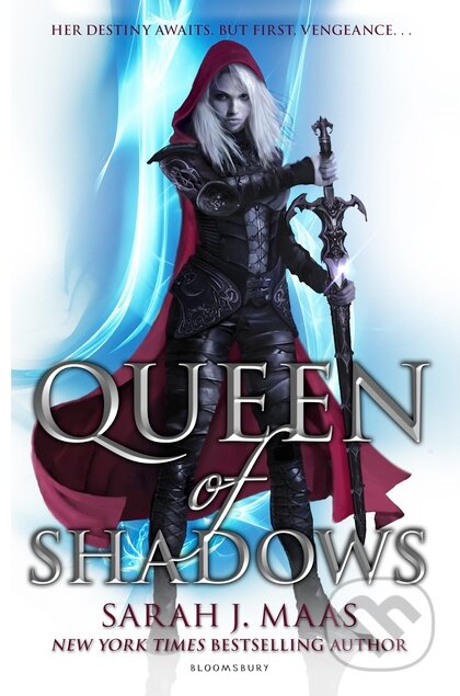 Kniha: Queen of Shadows (Sarah J. Maas). Bloomsbury, 2015 Kniha: Queen of Shadows (Sarah J. Maas). Bloomsbury, 2015