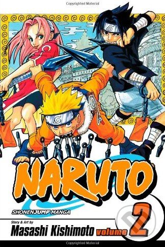 Kniha: Naruto, Vol. 2: The Worst Client (Masashi Kishimoto). Viz Media, 2003 Kniha: Naruto, Vol. 2: The Worst Client (Masashi Kishimoto). Viz Media, 2003