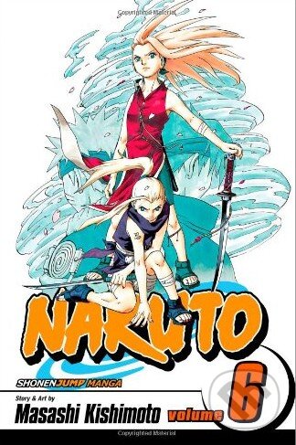 Kniha: Naruto, Vol. 6: Predator (Masashi Kishimoto). Viz Media, 2005 Kniha: Naruto, Vol. 6: Predator (Masashi Kishimoto). Viz Media, 2005