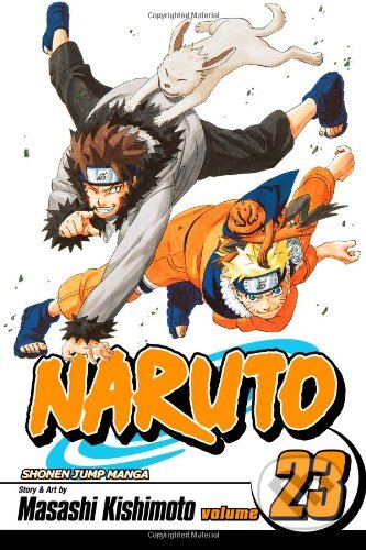Kniha: Naruto, Vol. 23: Predicament (Masashi Kishimoto). Machart, 2007 Kniha: Naruto, Vol. 23: Predicament (Masashi Kishimoto). Machart, 2007