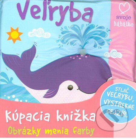 Kniha: Veľryba (Slovart). Slovart, 2015 Kniha: Veľryba (Slovart). Slovart, 2015