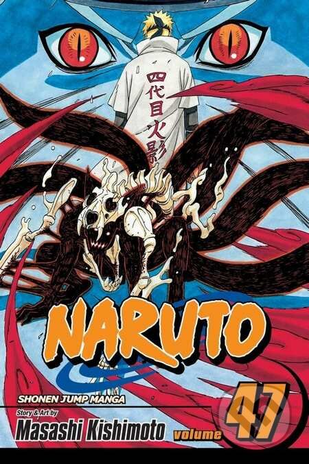 Naruto, Vol. 47: The Seal Destroyed - Masashi Kishimoto, Mgr. Jiří Švejda, 2010