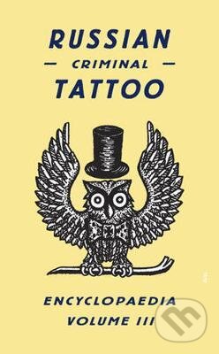 Kniha: Russian Criminal Tattoo (Fuel). Fuel, 2012 Kniha: Russian Criminal Tattoo (Fuel). Fuel, 2012