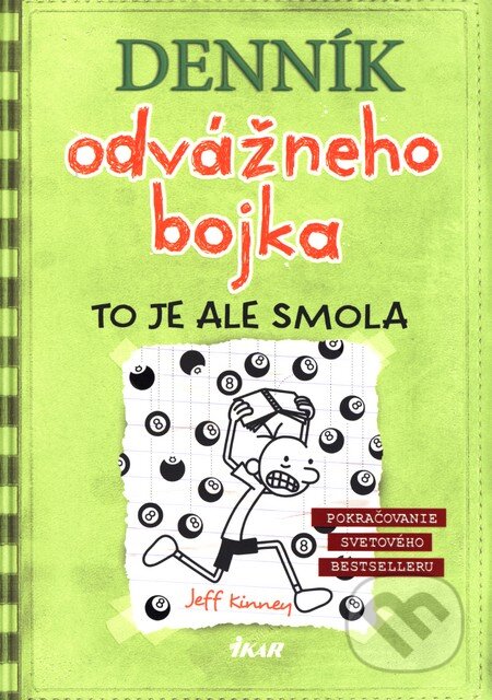 Kniha: Denník odvážneho bojka 8 (Jeff Kinney). Ikar, 2016 Kniha: Denník odvážneho bojka 8 (Jeff Kinney). Ikar, 2016