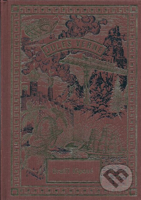 Kniha: Bratři Kipové (Jules Verne). Návrat, 2003 Kniha: Bratři Kipové (Jules Verne). Návrat, 2003