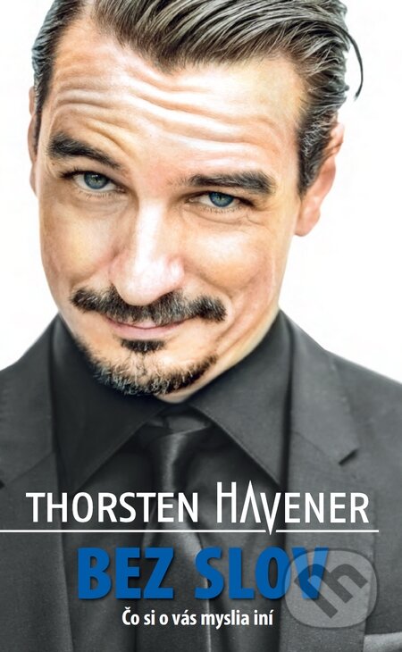 Kniha: Bez slov (Thorsten Havener). Timy Partners, 2015 Kniha: Bez slov (Thorsten Havener). Timy Partners, 2015