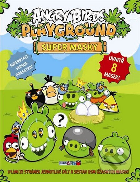 Angry Birds Playground - Super masky, Rebo, 2014