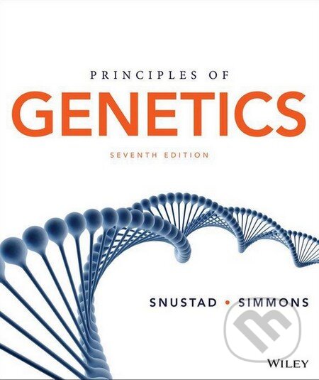 Principles of Genetics - Peter Snustad, Wiley-Blackwell, 2016