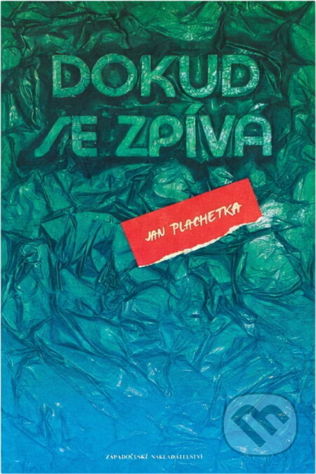 Kniha: Dokud se zpívá : praktický průvodce po portovním Parnasu : (přehlídka pětatřiceti písničkářů) (Jan Plachetka). , 1991 Kniha: Dokud se zpívá : praktický průvodce po portovním Parnasu : (přehlídka pětatřiceti písničkářů) (Jan Plachetka). , 1991
