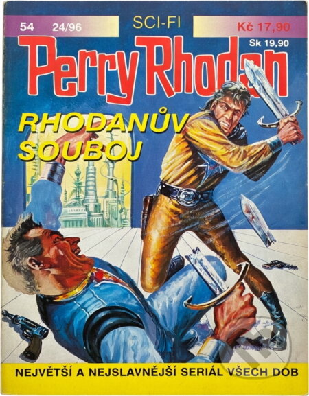 Kniha: Rhodanův souboj (K. H. Scheer). Ivo Železný, 1996 Kniha: Rhodanův souboj (K. H. Scheer). Ivo Železný, 1996