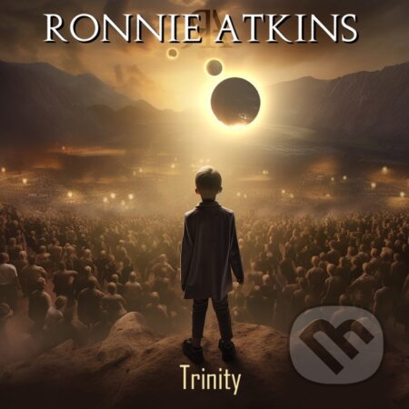 Hudební CD: Ronnie Atkins: Trinity (Hudobné albumy). Hudobné albumy, 2023 Hudební CD: Ronnie Atkins: Trinity (Hudobné albumy). Hudobné albumy, 2023
