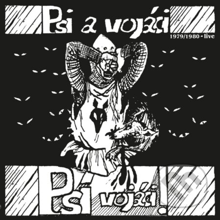 Hudební CD: Psí vojáci: Psi a vojáci (1979: 1980 Live) LP (Hudobné albumy). Hudobné albumy, 2023 Hudební CD: Psí vojáci: Psi a vojáci (1979: 1980 Live) LP (Hudobné albumy). Hudobné albumy, 2023