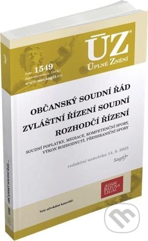 Kniha: Úplné Znění - 1549 Občanský soudní řád, Zvláštní řízení soudní, Rozhodčí řízení, Soudní poplatky, Mediace (Sagit). Sagit, 2023 Kniha: Úplné Znění - 1549 Občanský soudní řád, Zvláštní řízení soudní, Rozhodčí řízení, Soudní poplatky, Mediace (Sagit). Sagit, 2023