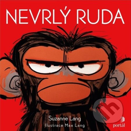 Kniha: Nevrlý Ruda (Suzanne Lang). Portál, 2023 Kniha: Nevrlý Ruda (Suzanne Lang). Portál, 2023