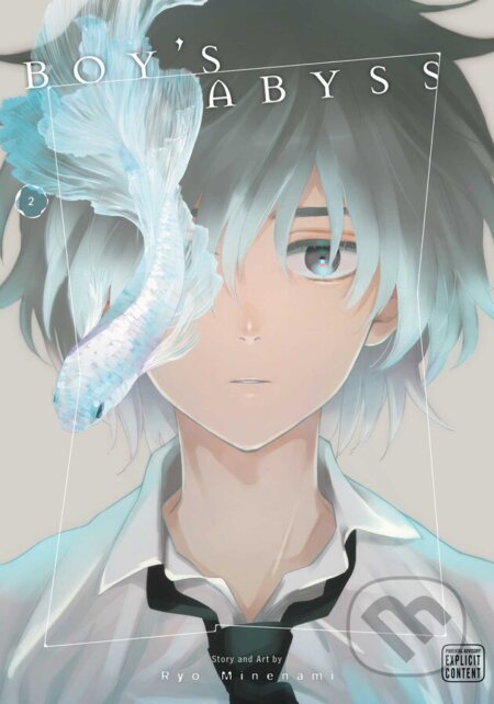 Kniha: Boy's Abyss 2 (Ryo Minenami). Viz Media, 2023 Kniha: Boy's Abyss 2 (Ryo Minenami). Viz Media, 2023