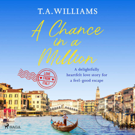 Audiokniha: A Chance in a Million (EN) (T.A. Williams). Saga Egmont, 2023 Audiokniha: A Chance in a Million (EN) (T.A. Williams). Saga Egmont, 2023