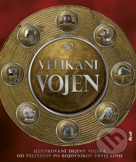Kniha: Velikáni vojen (Ikar). Ikar, 2023 Kniha: Velikáni vojen (Ikar). Ikar, 2023