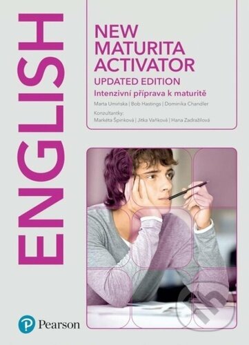 Kniha: New Maturita Activator Student´s Book (Marta Uminska). Pearson, 2022 Kniha: New Maturita Activator Student´s Book (Marta Uminska). Pearson, 2022