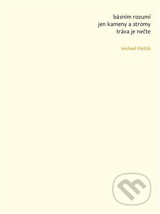 Kniha: Haiku (Michael Třeštík). Archa, 2023 Kniha: Haiku (Michael Třeštík). Archa, 2023