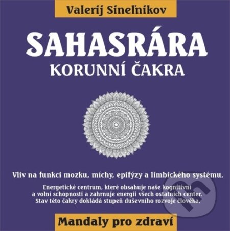 Kniha: Sahasrára Korunní čakra (Eugenika). Eugenika, 2023 Kniha: Sahasrára Korunní čakra (Eugenika). Eugenika, 2023