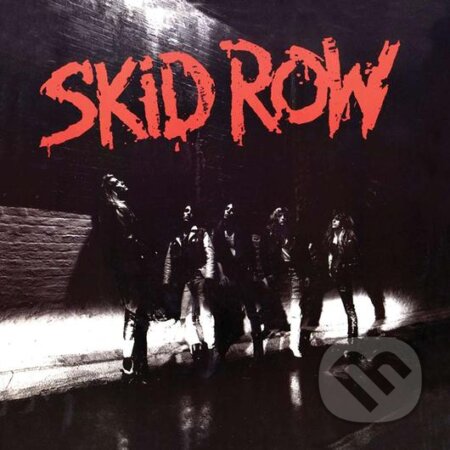 Hudobné CD: Skid Row: Skid Row LP (Hudobné albumy). Hudobné albumy, 2023 Hudobné CD: Skid Row: Skid Row LP (Hudobné albumy). Hudobné albumy, 2023