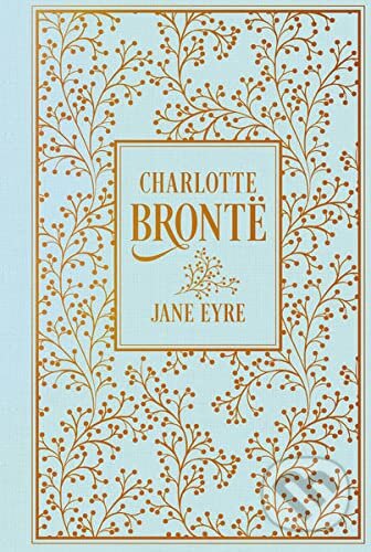 Kniha: Jane Eyre (Charlotte Brontë). Nikol Verlag, 2022 Kniha: Jane Eyre (Charlotte Brontë). Nikol Verlag, 2022