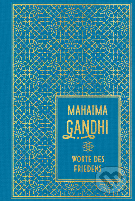 Worte des Friedens - Mahatma Gandhi, Nikol Verlag, 2023