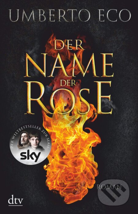 Kniha: Der Name der Rose (Umberto Eco). DTV, 2019 Kniha: Der Name der Rose (Umberto Eco). DTV, 2019