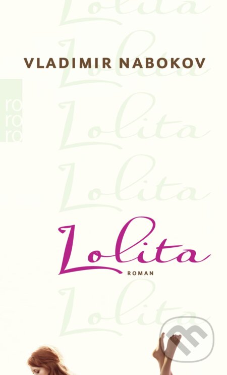 Kniha: Lolita (Vladimir Nabokov). Rowohlt, 1997 Kniha: Lolita (Vladimir Nabokov). Rowohlt, 1997