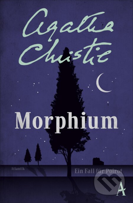 Kniha: Morphium (Agatha Christie). Atlantik, 2018 Kniha: Morphium (Agatha Christie). Atlantik, 2018