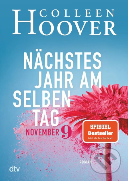 Kniha: Nächstes Jahr am selben Tag (Colleen Hoover). DTV, 2019 Kniha: Nächstes Jahr am selben Tag (Colleen Hoover). DTV, 2019