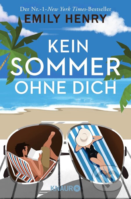 Kniha: Kein Sommer ohne dich (Emily Henry). Droemer/Knaur, 2022 Kniha: Kein Sommer ohne dich (Emily Henry). Droemer/Knaur, 2022