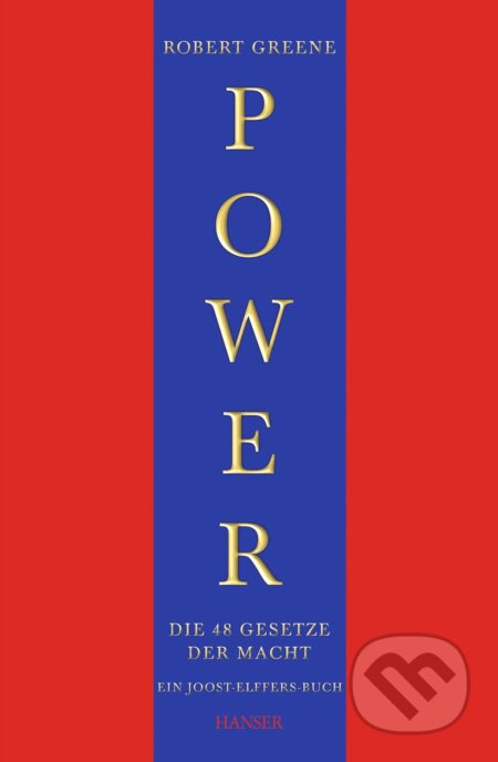 Kniha: Power (Robert Greene). Carl Hanser, 2013 Kniha: Power (Robert Greene). Carl Hanser, 2013