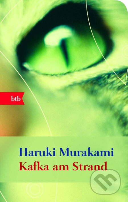 Kniha: Kafka am Strand (Haruki Murakami). btb, 2009 Kniha: Kafka am Strand (Haruki Murakami). btb, 2009