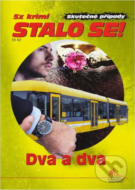 Kniha: Dva a dva (Jan J. Vaněk). Pražská vydavatelská společnost, 2023 Kniha: Dva a dva (Jan J. Vaněk). Pražská vydavatelská společnost, 2023