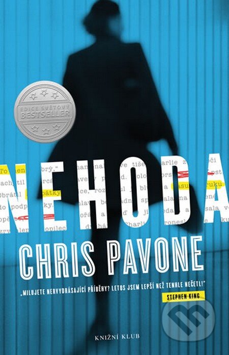 Kniha: Nehoda (Chris Pavone). Knižní klub, 2015 Kniha: Nehoda (Chris Pavone). Knižní klub, 2015