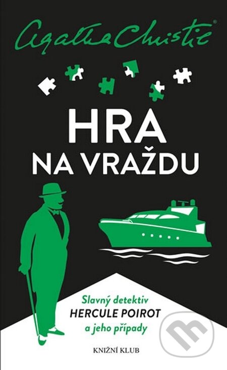 Kniha: Hra na vraždu (Agatha Christie). Knižní klub, 2015 Kniha: Hra na vraždu (Agatha Christie). Knižní klub, 2015