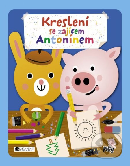Kniha: Kreslení se zajícem Antonínem (Jan Vajda a Zuzana Pavésková). Nakladatelství Fragment, 2015 Kniha: Kreslení se zajícem Antonínem (Jan Vajda a Zuzana Pavésková). Nakladatelství Fragment, 2015