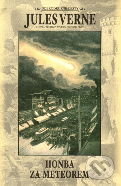 Kniha: Honba za meteorem (Jules Verne). Návrat, 2013 Kniha: Honba za meteorem (Jules Verne). Návrat, 2013