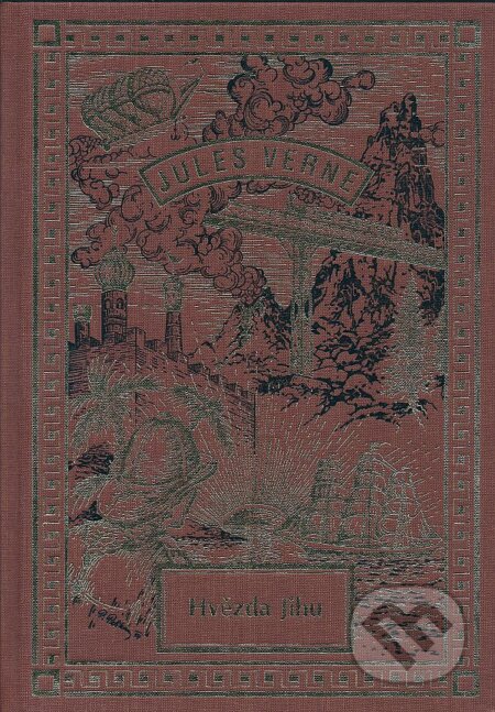 Kniha: Hvězda Jihu (Jules Verne). Návrat, 2007 Kniha: Hvězda Jihu (Jules Verne). Návrat, 2007