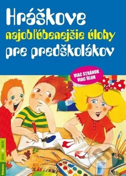 Kniha: Hráškove najobľúbenejšie úlohy pre predškolákov (Taťána Vargová). Rubico, 2015 Kniha: Hráškove najobľúbenejšie úlohy pre predškolákov (Taťána Vargová). Rubico, 2015