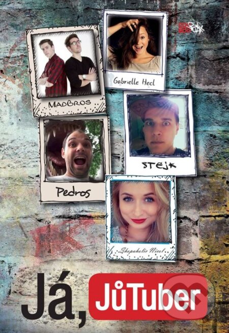 Kniha: Já, JůTuber (CooBoo CZ). CooBoo CZ, 2015 Kniha: Já, JůTuber (CooBoo CZ). CooBoo CZ, 2015