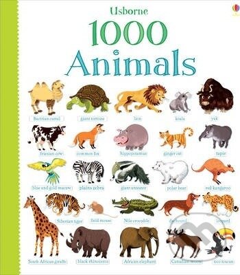 Kniha: 1000 Animals (Jessica Greenwell). Usborne, 2014 Kniha: 1000 Animals (Jessica Greenwell). Usborne, 2014
