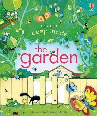 Kniha: Peep Inside the Garden (Anna Milbourne). Usborne, 2015 Kniha: Peep Inside the Garden (Anna Milbourne). Usborne, 2015