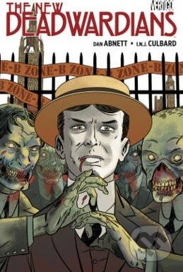 Kniha: New Deadwardians (Dan Abnett). DC Comics, 2013 Kniha: New Deadwardians (Dan Abnett). DC Comics, 2013