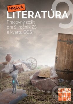 Kniha: Hravá literatúra 9 (Taktik). Taktik, 2015 Kniha: Hravá literatúra 9 (Taktik). Taktik, 2015