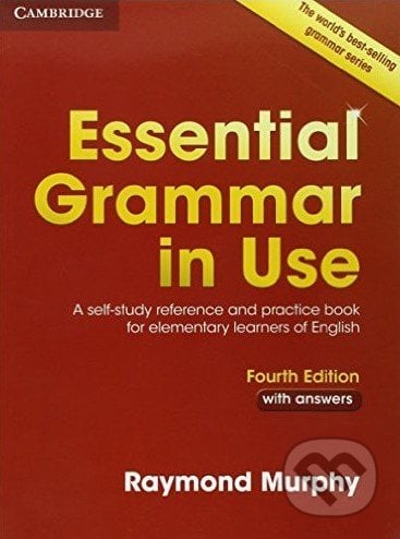 Essential Grammar in Use - Raymond Murphy, Cambridge University Press, 2015