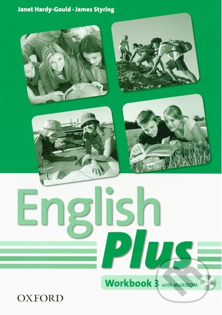 Kniha: English Plus 3: Workbook (James Styring a Janet Hardy-Gould). Oxford University Press, 2011 Kniha: English Plus 3: Workbook (James Styring a Janet Hardy-Gould). Oxford University Press, 2011