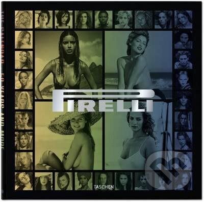 Kniha: Pirelli (Taschen). Taschen, 2015 Kniha: Pirelli (Taschen). Taschen, 2015