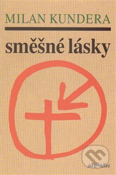 Směšné lásky - Milan Kundera, 2015